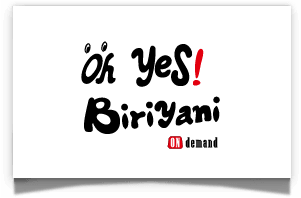 Oh Yes Biryani